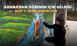 Adana’dan Öğrenim İçin Geldiği Rize’yi Renklendiriyor