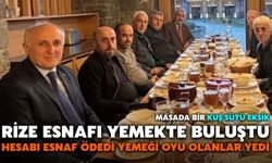 Rize Esnafı Yemekte Buluştu: Hesabı Esnaf Ödedi Yemeği Oyu Olanlar Yedi