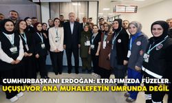 Cumhurbaşkanı Erdoğan: Etrafımızda Füzeler Uçuşuyor Ana Muhalefetin Umrunda Değil