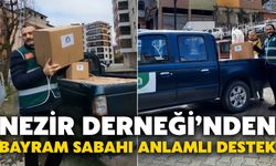 Nezir Derneği’nden Bayram Sabahı Anlamlı Destek