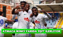 Atmaca İkinci Yarıda 'Eşit' İlerliyor