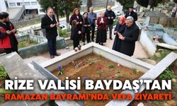 Rize Valisi Baydaş’tan Ramazan Bayramı’nda Vefa Ziyareti