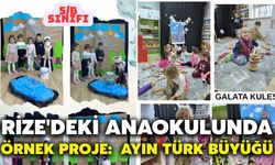 Rize'deki Anaokulunda Örnek Proje: Ayın Türk Büyüğü