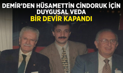 Demir’den Hüsamettin Cindoruk için duygusal veda: “Bir devir kapandı