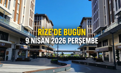 9 Nisan Rize Günlük Rehberi