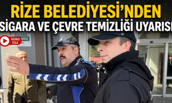 Rize Belediyesi’nden Sigara Ve Çevre Temizliği Uyarısı