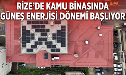 Rize’de Kamu Binasında Güneş Enerjisi Dönemi Başlıyor
