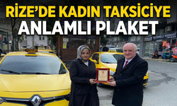 Rize’de Kadın Taksiciye Anlamlı Plaket