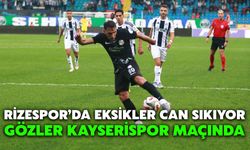 Rizespor’da Eksikler Can Sıkıyor, Gözler Kayserispor Maçında