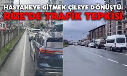 Hastaneye Gitmek Çileye Dönüştü: Rize’de Trafik Tepkisi