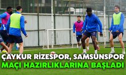 Rizespor, Samsunspor Maçı Hazırlıklarına Başladı