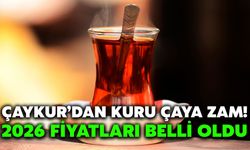 ÇAYKUR’dan Kuru Çaya Zam! 2026 Fiyatları Belli Oldu