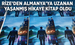 Rize’den Almanya’ya Uzanan Yaşanmış Hikaye Kitap Oldu