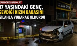 17 Yaşındaki Genç, Sevdiği Kızın Babasını Silahla Vurarak Öldürdü