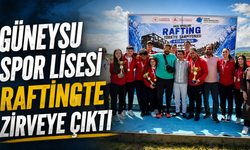 Güneysu Spor Lisesi Raftingte Zirveye Çıktı