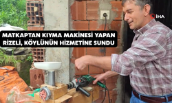 Matkaptan Kıyma Makinesi Yapan Rizeli Köylünün Hizmetine Sundu