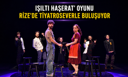 Işıltılı Haşerat Oyunu Rize'de Tiyatroseverle Buluşuyor