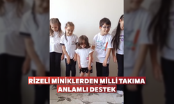 Rizeli Miniklerden Milli Takıma Anlamlı Destek