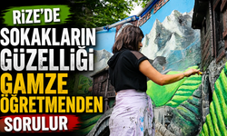Rize'de Sokakların Güzelliği Gamze Öğretmenden Sorulur