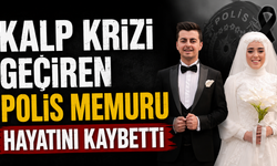 Kalp Krizi Geçiren Polis Memuru Hayatını Kaybetti