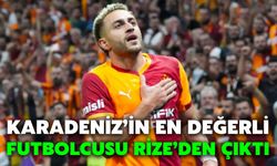 Karadeniz’in En Değerli Futbolcusu Rize’den Çıktı