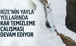 Rize'nin Yayla Yollarında Kar Temizleme Çalışması Devam Ediyor