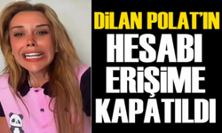 Dilan Polat'a Erişim Engeli Talebi! Bakanlık Devreye Girdi