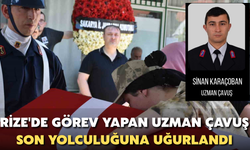 Rize'de Görev Yapan Uzman Çavuş Sinan Karaçoban Son Yolculuğuna Uğurlandı