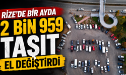 Rize’de Bir Ayda 2 Bin 959 Taşıt El Değiştirdi