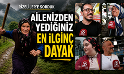 Rizeliler Unutamadıkları Aile Dayaklarını Gülerek Anlattı