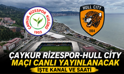 Hull City-Çaykur Rizespor Maçı Canlı Yayınlanacak: İşte Kanal ve Saati