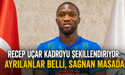 Recep Uçar Kadroyu Şekillendiriyor: Ayrılanlar Belli, Sagnan Masada