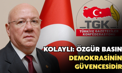 Kolaylı: Özgür Basın Demokrasinin Güvencesidir