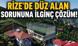 Rize'de Düz Alan Sorununa İlginç Çözüm!