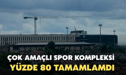 Çok Amaçlı Spor Kompleksi yüzde 80 Tamamlamdı: Gün Sayıyor