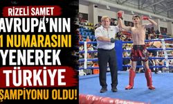 Rizeli Samet, Avrupa’nın 1 Numarasını Yenerek Türkiye Şampiyonu Oldu