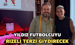 Ünlülerin Rizeli Terzisi, Galatasaraylı Yıldızı Giydirmeye Hazırlanıyor