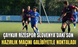Çaykur Rizespor, Slovenya Kampındaki Son Hazırlık Maçını Galibiyetle Tamamladı