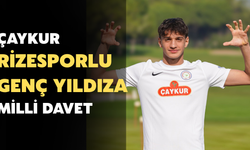 Çaykur Rizesporlu Genç Yıldıza Milli Davet