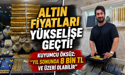 Altın Yükselişe Geçti! Kuyumcu İbrahim Öksüz: “Yıl Sonunda 8 Bin TL ve Üzeri Olabilir”