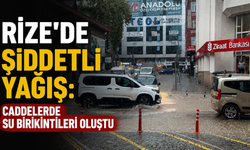 Rize’de Yağış Etkisini Sürdürüyor: Caddelerde Su Birikintileri Oluştu
