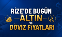 Rize'de Bugün (17 Ağustos 2026) Altın ve Döviz Fiyatları