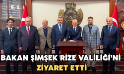 Bakan Mehmet Şimşek Rize Valiliği'ni Ziyaret Etti