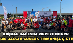 Kaçkar Dağı'nda Zirveye Doğru: 140 Dağcı 6 Günlük Tırmanışa Çıktı!