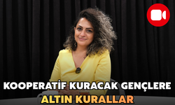 Kooperatif Kuracak Gençlere Altın Kurallar