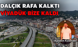 Kalender: Rize Viyadükle Bakışmaya Devam Edecek