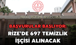 Rize’de Milli Eğitim Bakanlığı 697 Temizlik İşçisi Alacak: Başvurular Ne Zaman?