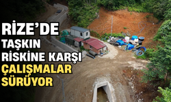 Rize’de Taşkın Riskine Karşı Çalışmalar Sürüyor