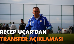 Recep Uçar'dan Transfer Mesajı