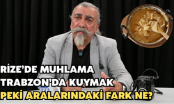 Rize'de Muhlama, Trabzon'da Kuymak: Peki Aralarındaki Fark Ne?,